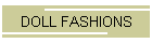 DOLL FASHIONS